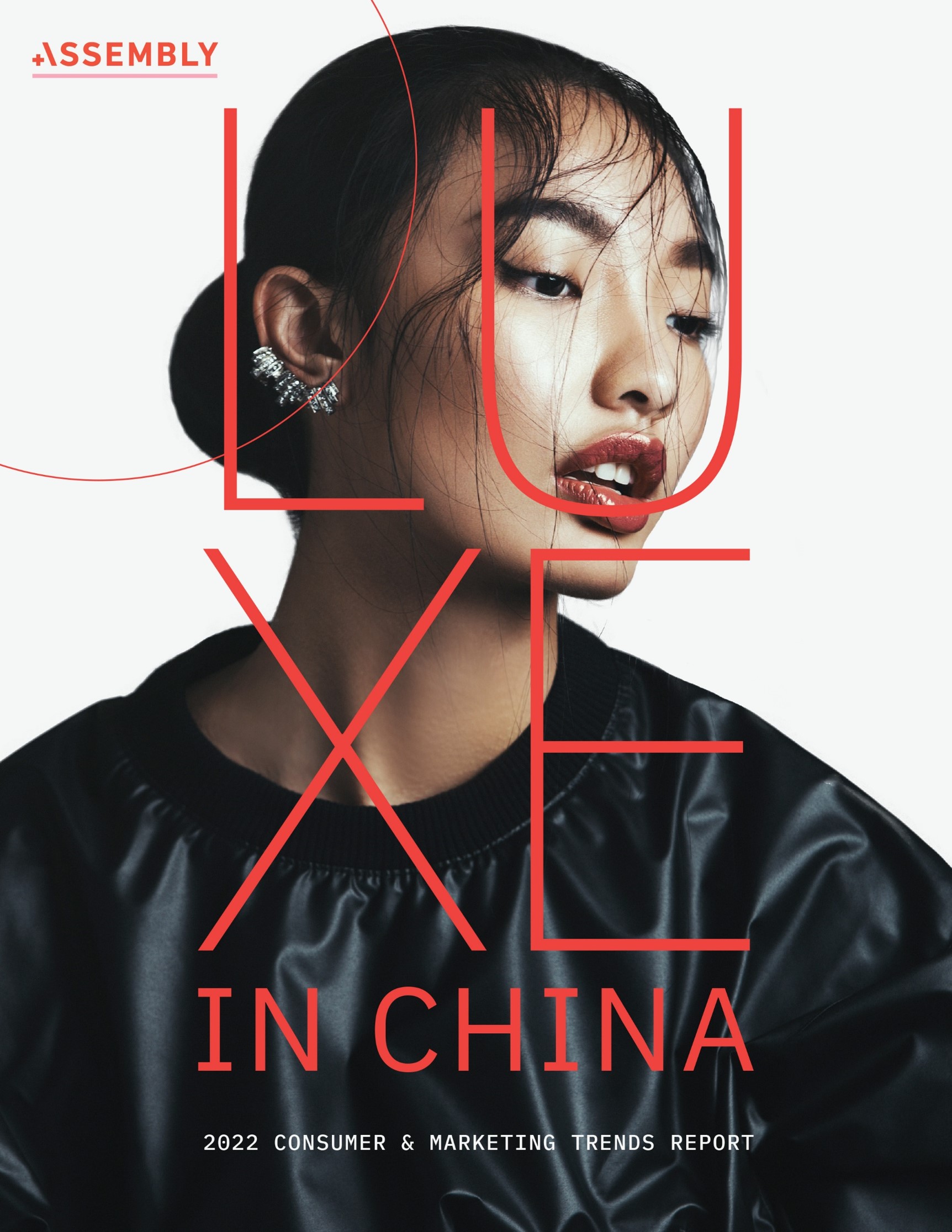 Assembly's LUXE IN CHINA: New Horizons for Luxury Brands