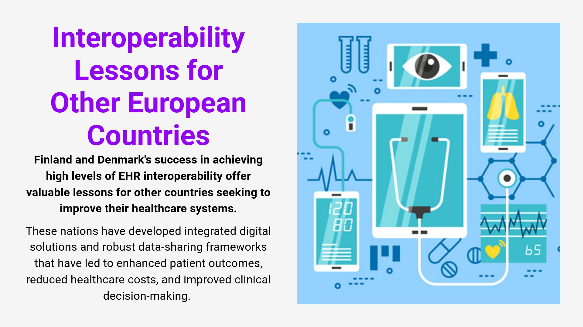 European Health IT Leaders Look to Denmark and Finland as Models for EHR Interoperability and Patient Access, Black Book Survey Reveals