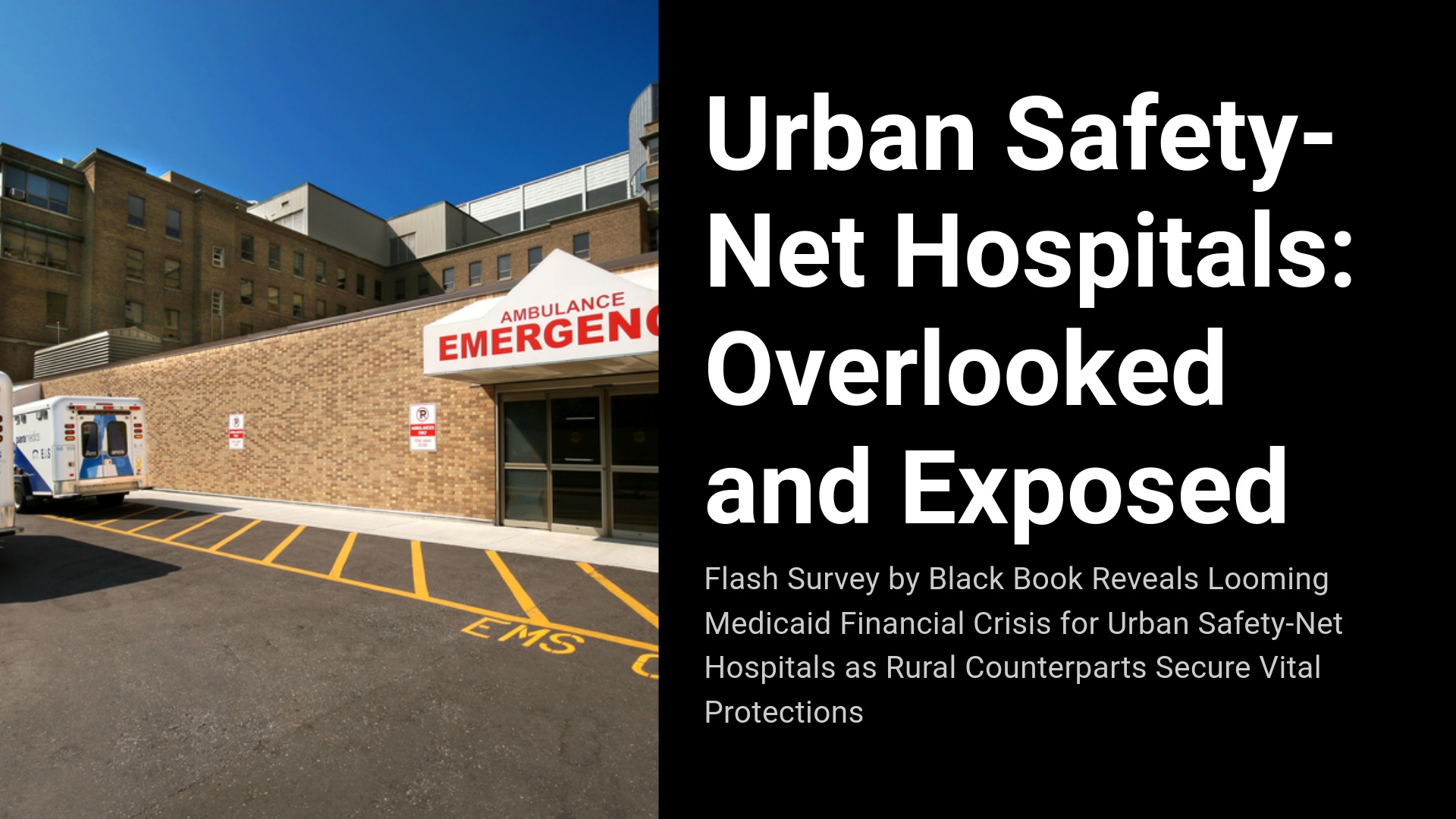 Urban Hospitals Warn of Medicaid Crisis as Senate Advances Rural-Only Relief – Black Book Flash Poll