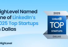 HighLevel Named One of LinkedIn’s 2025 Top Startups in Dallas