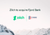Zilch to Acquire Fjord Bank to Kickstart European Expansion