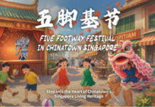 Chinatown Singapore’s Five Footway Festival Returns with Street Performances and Cultural Experiences